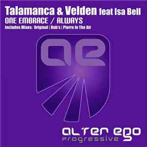 Talamanca & Velden Feat Isa Bell - One Embrace / Always album