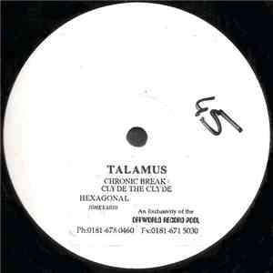 Talamus - Chronic Break / Glide The Clyde album