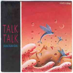Talk Talk - Dum Dum Girl album