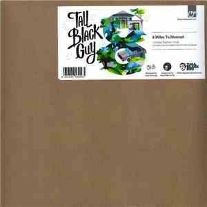 Tall Black Guy - 8 Miles To Moenart album