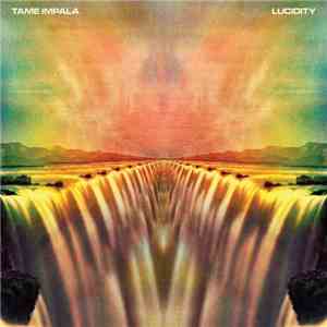 Tame Impala - Lucidity album
