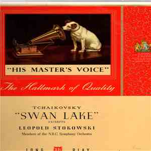 Tchaikovsky, Members Of NBC Symphony Orchestra, Leopold Stokowski - Excerpts From "Le Lac Des Cynes" (Swan Lake) Op. 20 album
