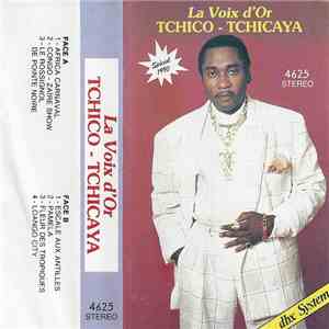 Tchico Tchicaya - La Voix D'Or De Tchico Tchicaya - Spécial 1990 album