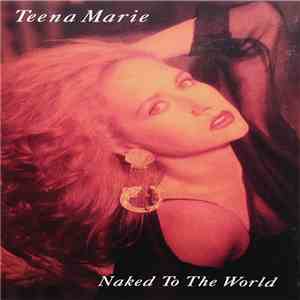 Teena Marie - Naked To The World album
