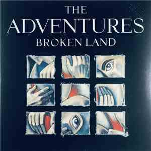 The Adventures - Broken Land album