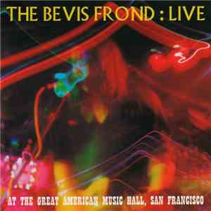 The Bevis Frond - Live At The Great American Music Hall, San Francisco album