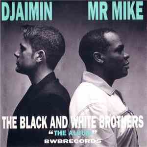 The Black And White Brothers - The Album album