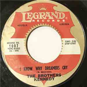 The Brothers Kennedy - I know Why Dreamers Cry album