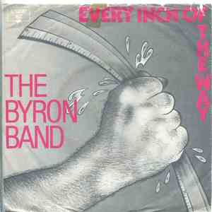 The Byron Band - Every Inch Of The Way album