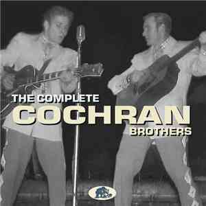 The Cochran Brothers - The Complete Cochran Brothers album