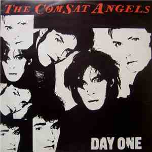 The Comsat Angels - Day One album