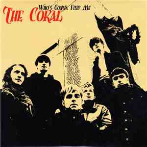 The Coral - Who's Gonna Find Me album