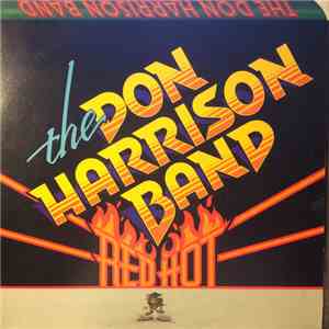 The Don Harrison Band - Red Hot album