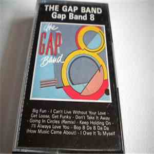 The Gap Band - Gap Band 8 album