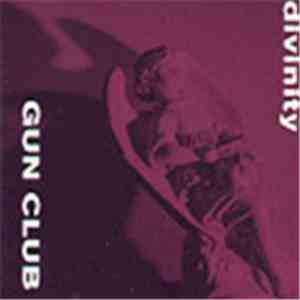 The Gun Club - Divinity album