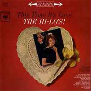 The Hi-Lo's - This Time It's Love album