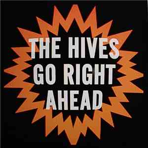 The Hives - Go Right Ahead album