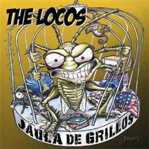 The Locos - Jaula De Grillos album