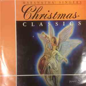 The Maranatha Singers - Christmas Classics album
