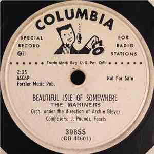 The Mariners - Beautiful Isle Of Somewhere / Come To The Casbah album