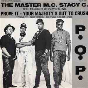 The Master M.C. Stacy G. - Prove It / Your Majesty's Out To Crush album