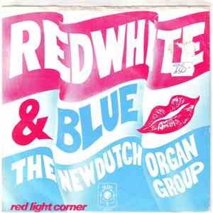 The New Dutch Organ Group - Red White & Blue album