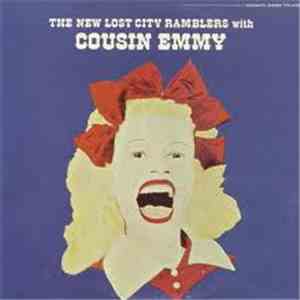 The New Lost City Ramblers With Cousin Emmy - The New Lost City Ramblers With Cousin Emmy album
