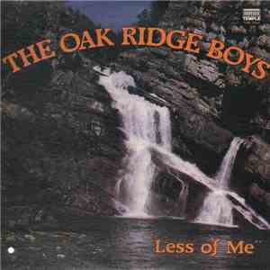 The Oak Ridge Boys - Less of Me album