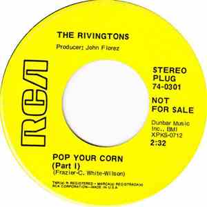 The Rivingtons - Pop Your Corn album