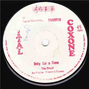 The Royal - Only For A Time album