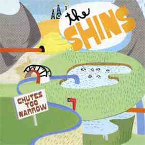 The Shins - Chutes Too Narrow album