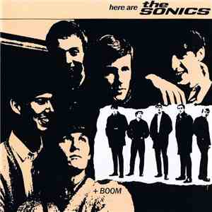 The Sonics - Here Are The Sonics + Boom album