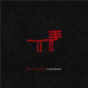 The Spoiled - Ironshell album