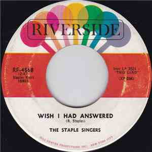 The Staple Singers - Wish I Had Answered / Blowin' In The Wind album
