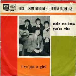 The Swinging Blue Jeans - Make Me Know You're Mine album