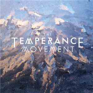 The Temperance Movement - The Temperance Movement album