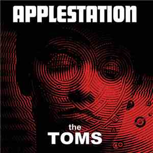 The Toms - Applestation album