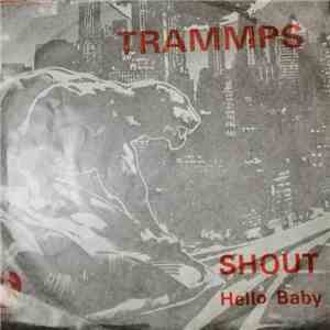 The Trammps - Shout / Hello Baby album