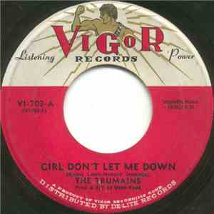 The Trumains - Girl Don't Let Me Down / You Are Nice album