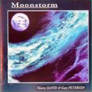 Thierry David & Gary Peterson  - Moonstorm album