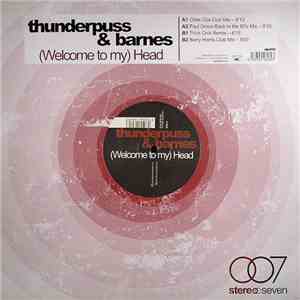 Thunderpuss & Barnes - (Welcome To My) Head album