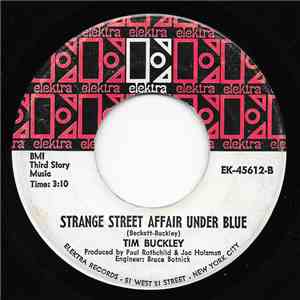 Tim Buckley - Aren't You The Girl / Strange Street Affair Under Blue album