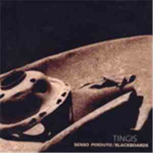 Tingis - Senso Perduto / Blackboards album