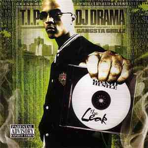T.I.P & DJ Drama - The Leak album