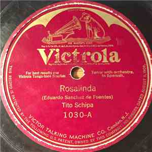 Tito Schipa - Rosalinda / Mi Viejo Amor (My Old Love) album