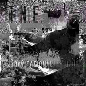 T.N.E. - Gravitational album