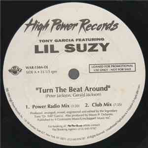 Tony Garcia Featuring Lil Suzy - Turn The Beat Around album