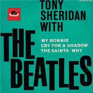 Tony Sheridan With The Beatles - My Bonnie album