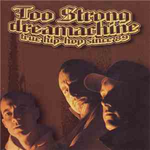 Too Strong - Dreamachine album