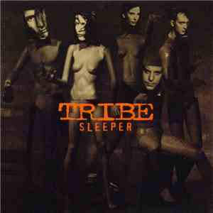 Tribe  - Sleeper album
